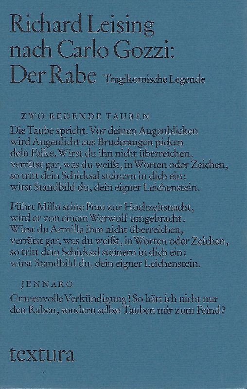 Der Rabe Tragikomische Legende - Leising, Richard; Carlo Gozzi und Kristian (Herausgeber) Wachinger
