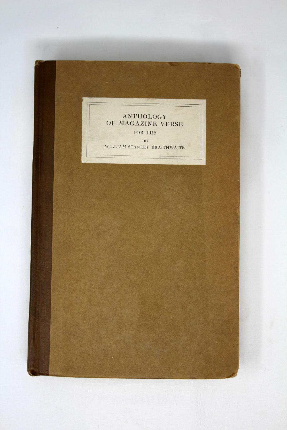 Anthology of Magazine Verse for 1915 by Braithwaite, William Stanley ...