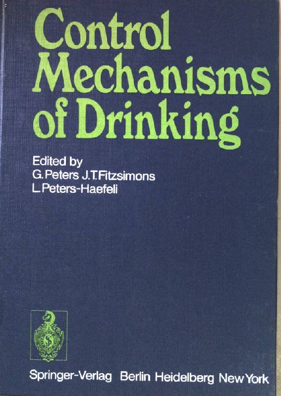 Control mechanisms of drinking. - Peters, Georges, J.T. Fitzsimons and L. Peters-Haefeli