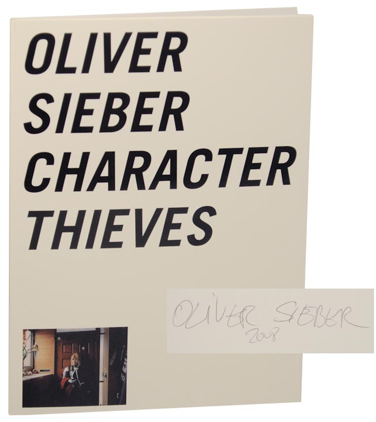 Character Thieves (Signed First Edition) - SIEBER, Oliver and Mariko Takeuchi