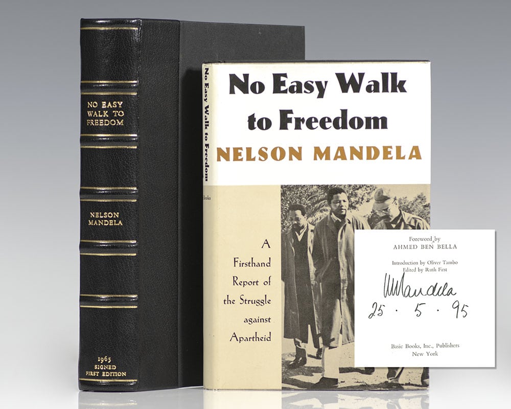 No Easy Walk To Freedom: Articles, Speeches, and Trial Addresses. - Mandela, Nelson