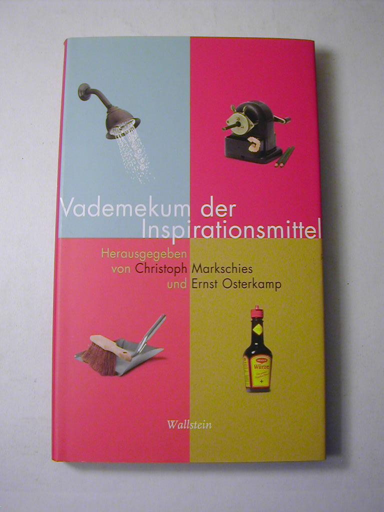 Vademekum der Inspirationsmittel - Christoph Markschies und Ernst Osterkamp (Hrsg.)