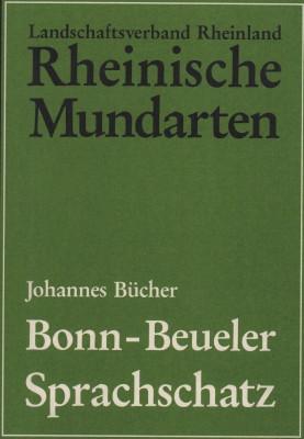 Bonn-Beueler Sprachschatz. - Bücher, Johannes