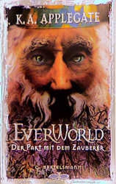 Everworld, Bd.3, Der Pakt mit dem Zauberer - Applegate, Katherine