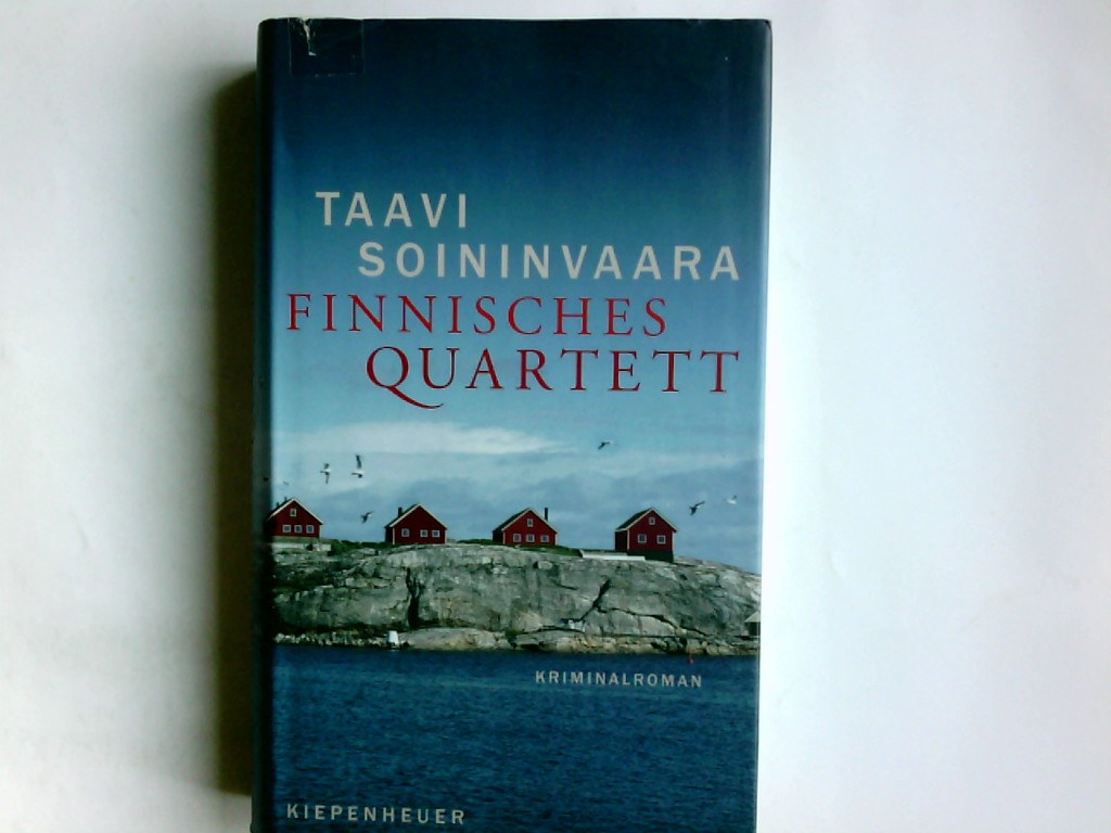 Finnisches Quartett : Kriminalroman. Taavi Soininvaara. Aus dem Finn. von Peter Uhlmann - Soininvaara, Taavi