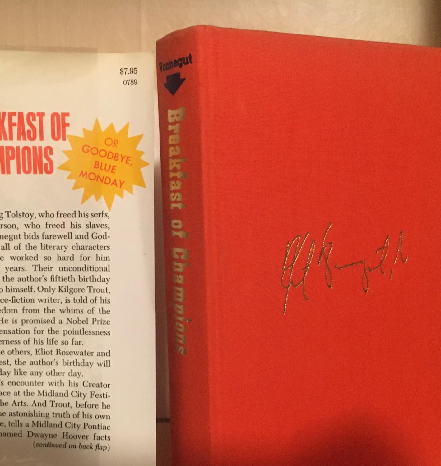 Breakfast of Champions by Kurt Vonnegut Jr. Breakfast of Champions by Kurt Vonnegut Jr.