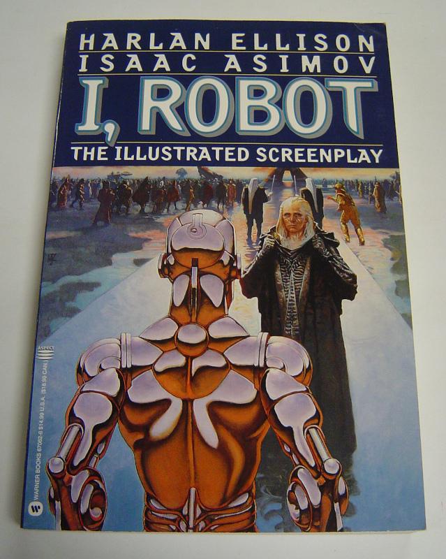 Har det dårligt Patriotisk Kejserlig I, Robot: The Illustrated Screenplay by Ellison, Harlan and Isaac Asimov:  Very Good- Soft cover (1994) First Edition, Signed by Author(s) | PAGE ONE  TOO