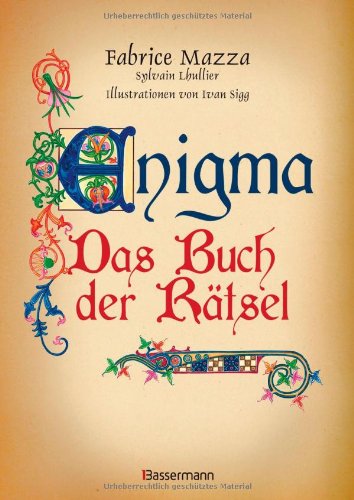 Enigma; Teil: [1]., Das Buch der Rätsel - Lhullier, Sylvain (Mitwirkender)