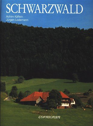 Schwarzwald - Lodemann, Jürgen und Achim Käflein