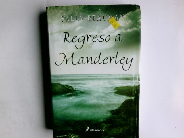 Regreso a Manderley (Novela) - Beauman, Sally