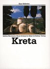 Kreta. Eine Bildreise - Neumann, Sabine (Mitwirkender) und Horst (Mitwirkender) Schwartz