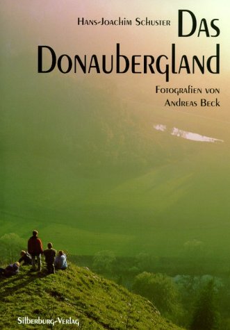 Das Donaubergland : deutsch - English - français. Übers. in Engl.: Gerard Brewster ; Übers. in Franz.: Huguette Alemdar - Schuster, Hans-Joachim (Mitwirkender), Andreas (Mitwirkender) Beck and Gerard (Übersetzer) Brewster