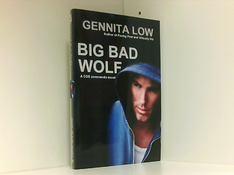 Big Bad Wolf: A Cos Commando Novel - Low, Gennita