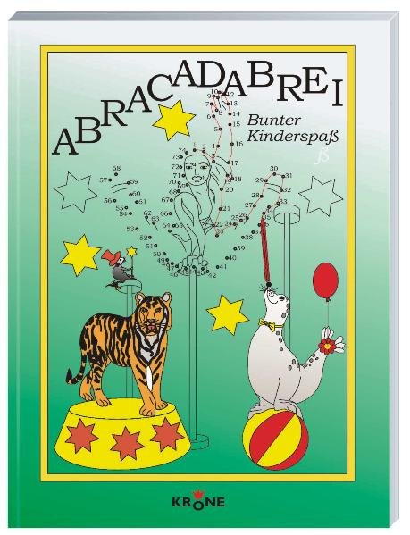 Abracadabrei. Bunter Kinderspaß - Isabelle, Müller