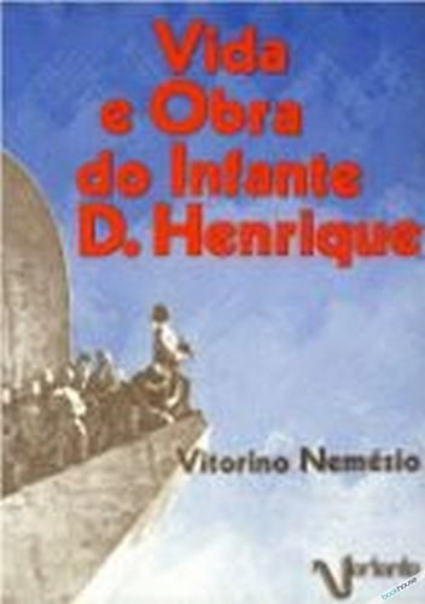 port).vida e obra do infante d henrique - Nemésio, Vitorino