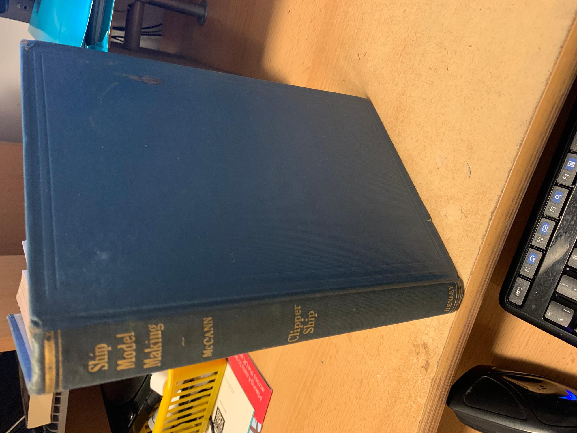 Ship Model Making, volume II, how to make a model of the American clipper ship 'Sovereign of the Seas' McCann, E. Armitage [Good] [Hardcover]