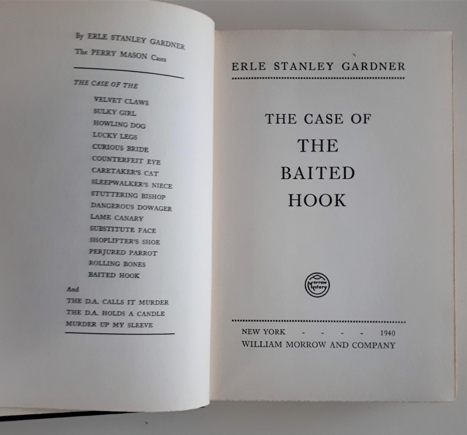 The case of the baited hook by Erle Stanley Gardner: Very Good Hardcover  (1940) 1st Edition