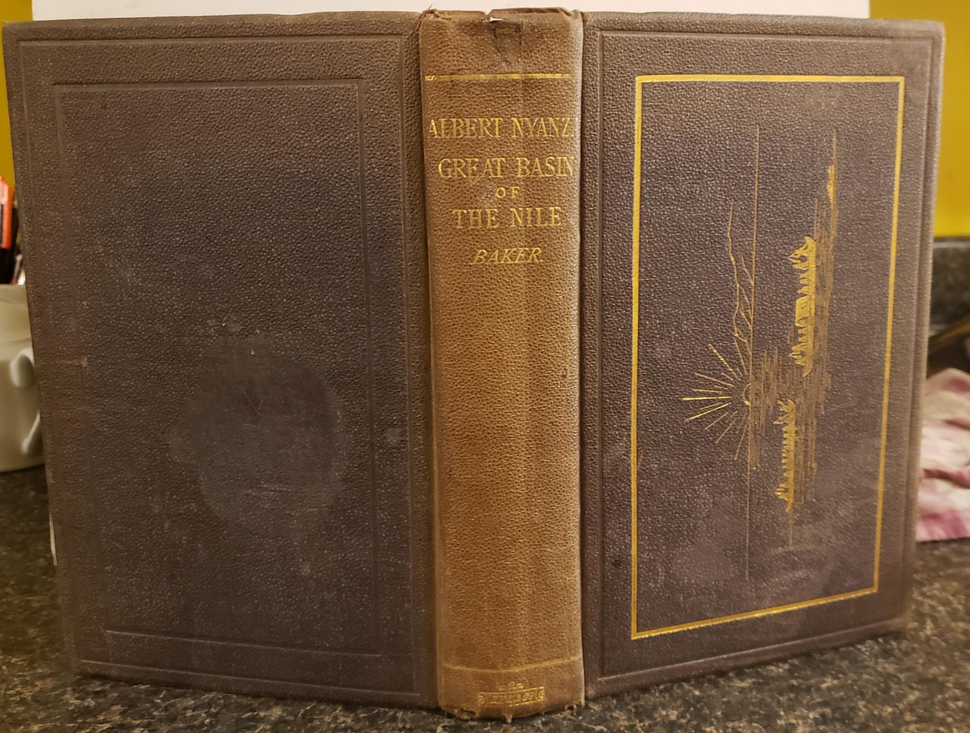 THE ALBERT NYANZA, GREAT BASIN OF THE NILE and explorations of the Nile sources - BAKER, Samuel White