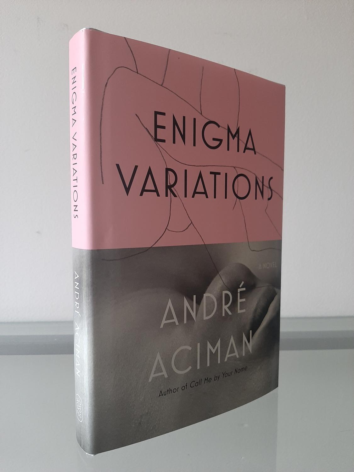 Author(s)　Aciman:　Andre　First　MDS　by　Enigma　by　Edition,　Variations　(2017)　Signed　Fine　Hardcover　BOOKS