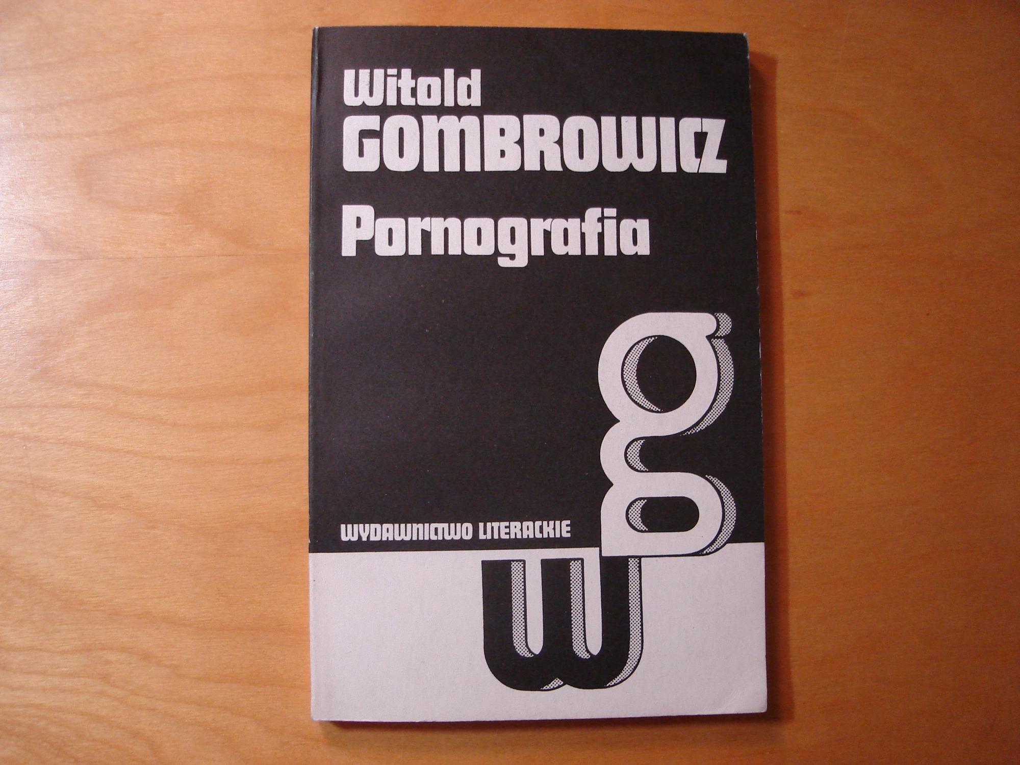 Pornografia - Witold Gombrowicz