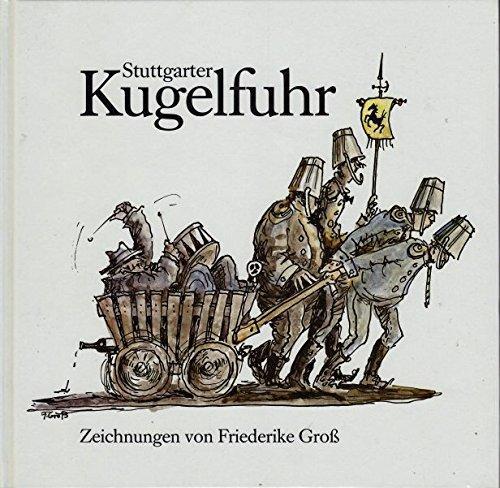 Stuttgarter Kugelfuhr