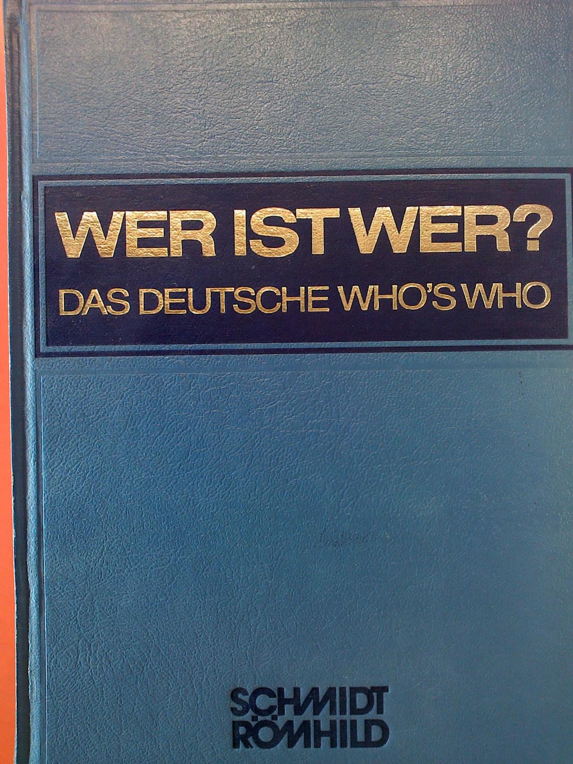 Wer ist wer? Das Deutsche Whos Who. XXI. Ausgabe von Degeners Wer ists? Bundesrepublik Deutschland und West-Berlin. - Herausgegeben von Walter Habel