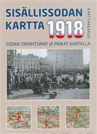 Sisällissodan 1918 kartta, 1:1 000 000 - Kartta, viikattu, suomi, 2018:  (2018) Map | Ruslania