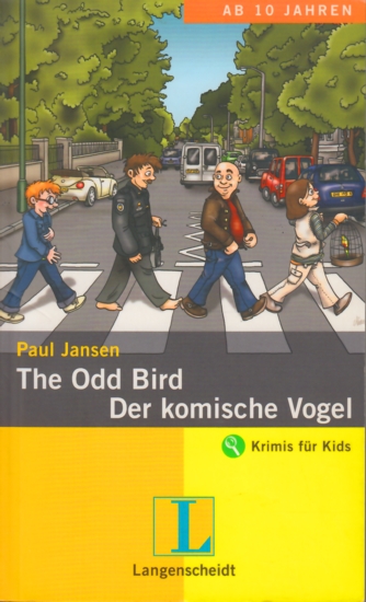 The Odd Bird - Der komische Vogel. - Jansen, Paul