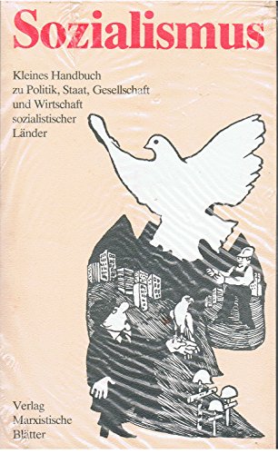 Sozialismus. Kleines Handbuch zu Politik, Staat, Gesellschaft und Wirtschaft sozialistischer Länder - Helmut, Burg, Nix Dieter und Schwank Karl-Heinz