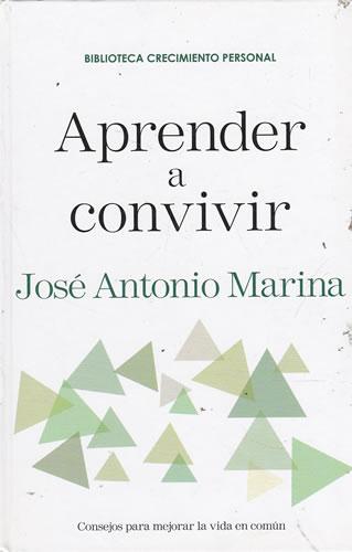 Aprener a convivir - Marina Torres, José Antonio