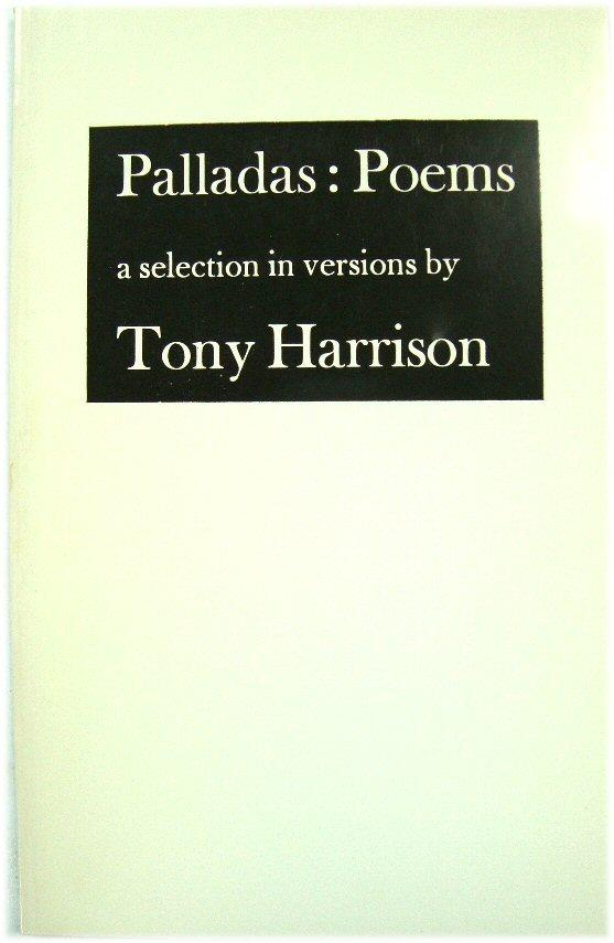 Palladas: Poems - a selection translated and introduced by Tony Harrison - Harrison, Tony