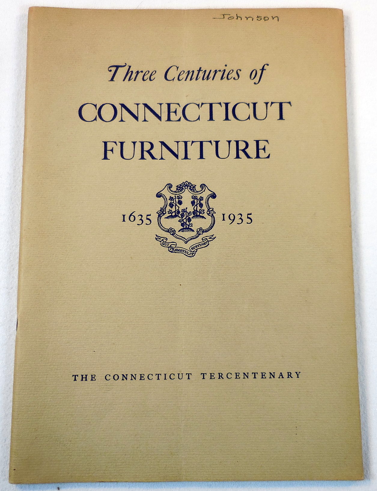 Three Centuries of Connecticut Furniture 1635 - 1935 by Connecticut ...