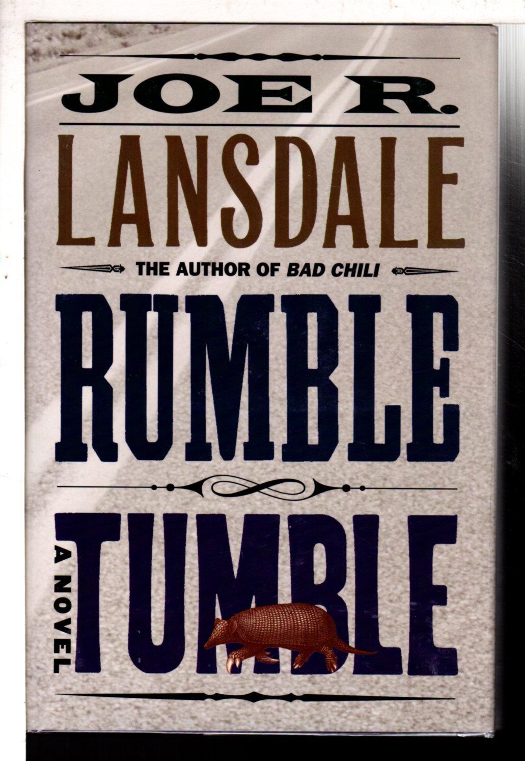 RUMBLE TUMBLE. - Lansdale, Joe R.