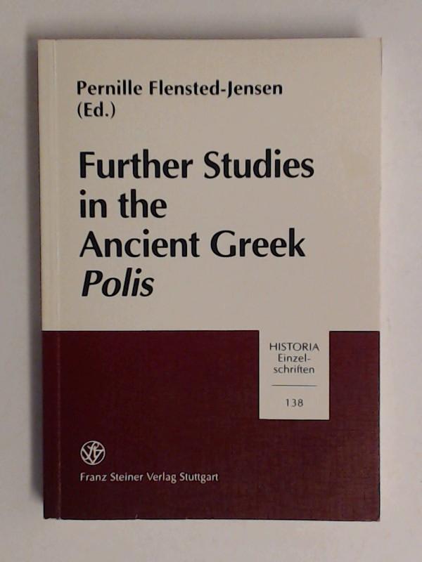 Further studies in the ancient Greek polis. Band 5 aus der Reihe 