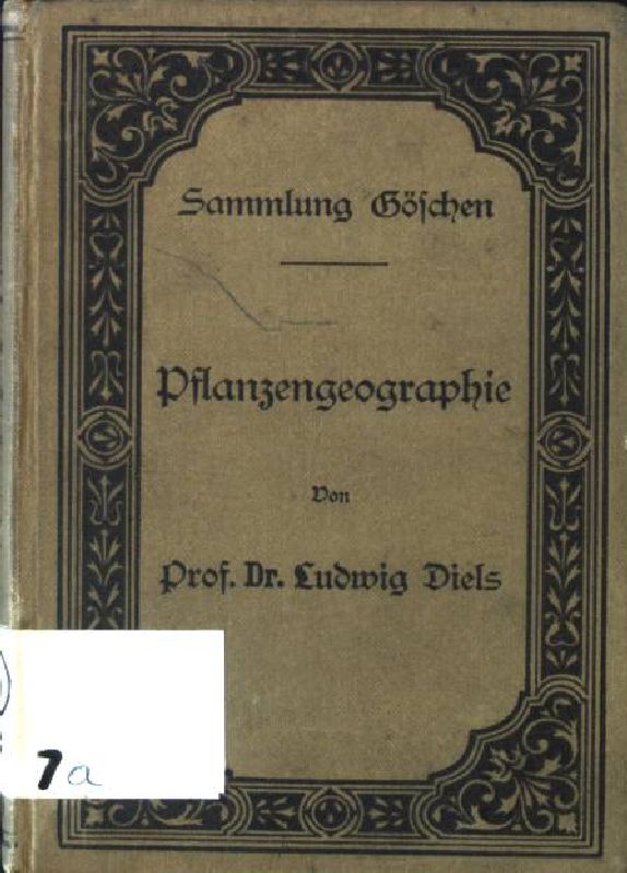 Pflanzengeographie. Sammlung Göschen. - Diels, Ludwig