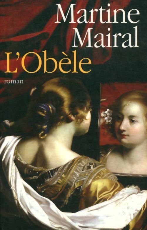 L'obèle - Martine Mairal - Martine Mairal