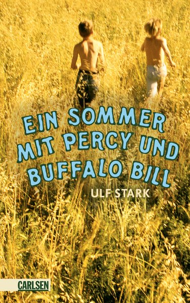 Ein Sommer mit Percy und Buffalo Bill - Stark, Ulf