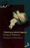 TABERNA Y OTROS LUGARES - Roque Dalton