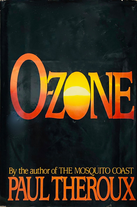 O-ZONE - Paul Theroux