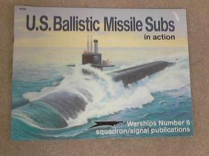 U.S. Ballistic Missile Subs in Action, Warships No. 6 - Robert C. Stern, Don Greer
