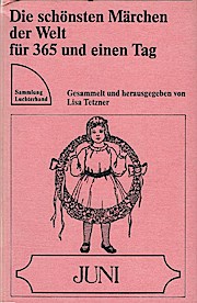 Die schönsten Märchen der Welt für 365 und einen Tag; Teil: Juni.