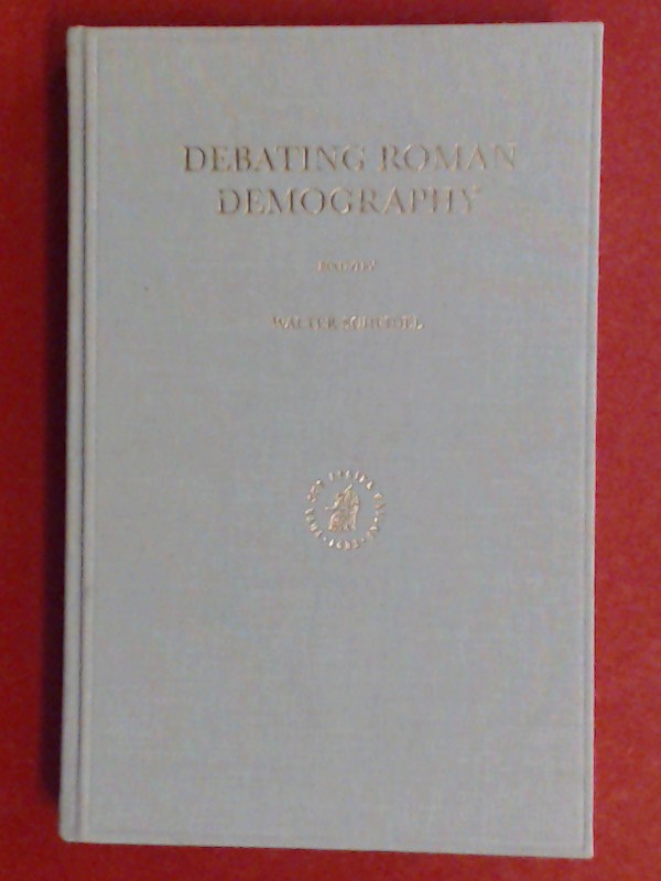 Debating Roman demography. Aus der Reihe 