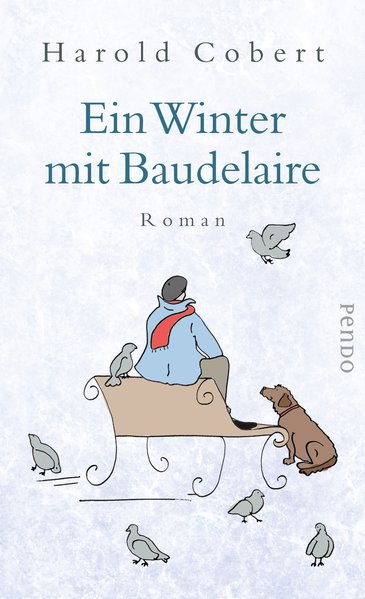 Ein Winter mit Baudelaire: Roman - Cobert, Harold