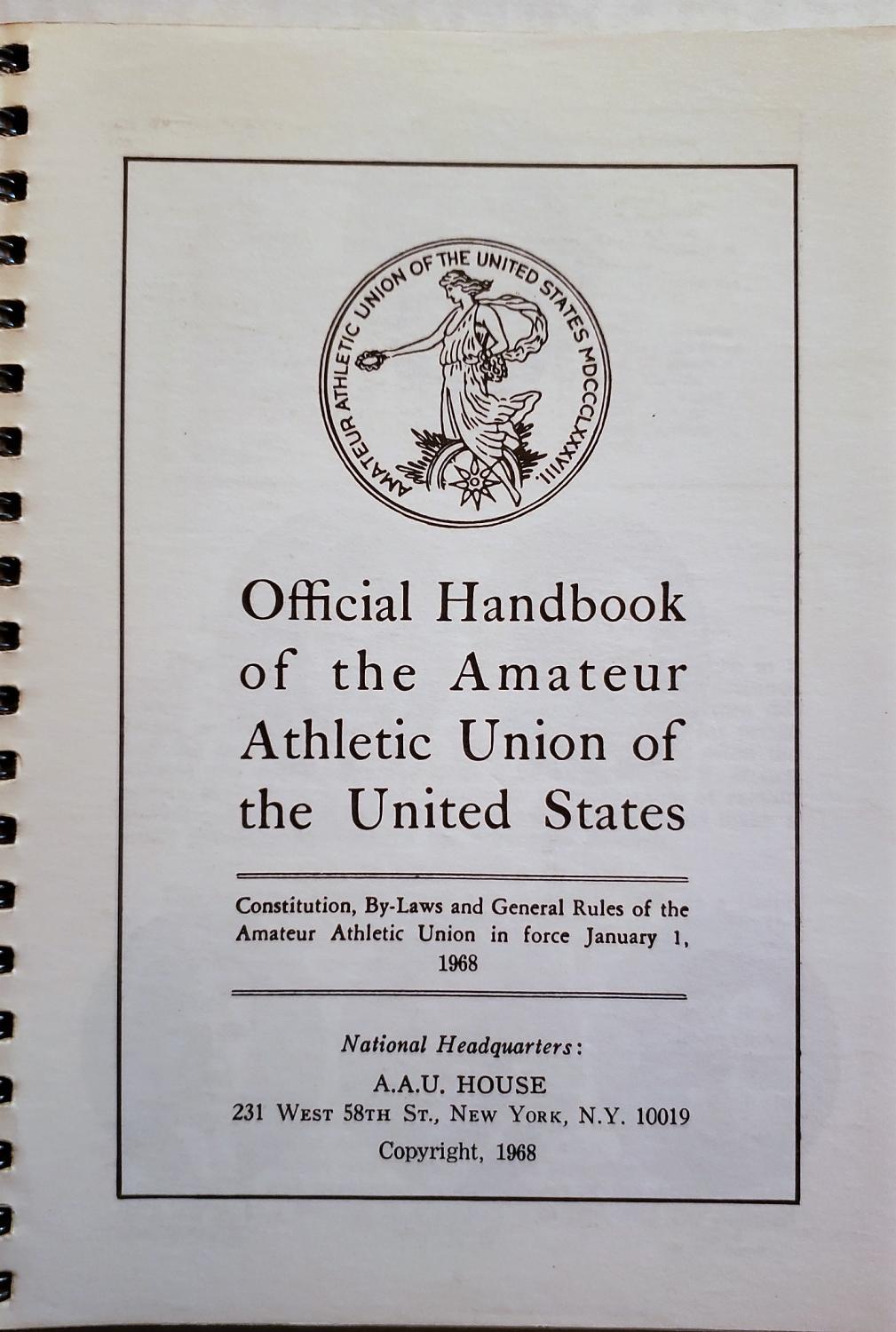 Amateur Athletic Union Official Hamdbook 1968 by Amateur Athletic Union