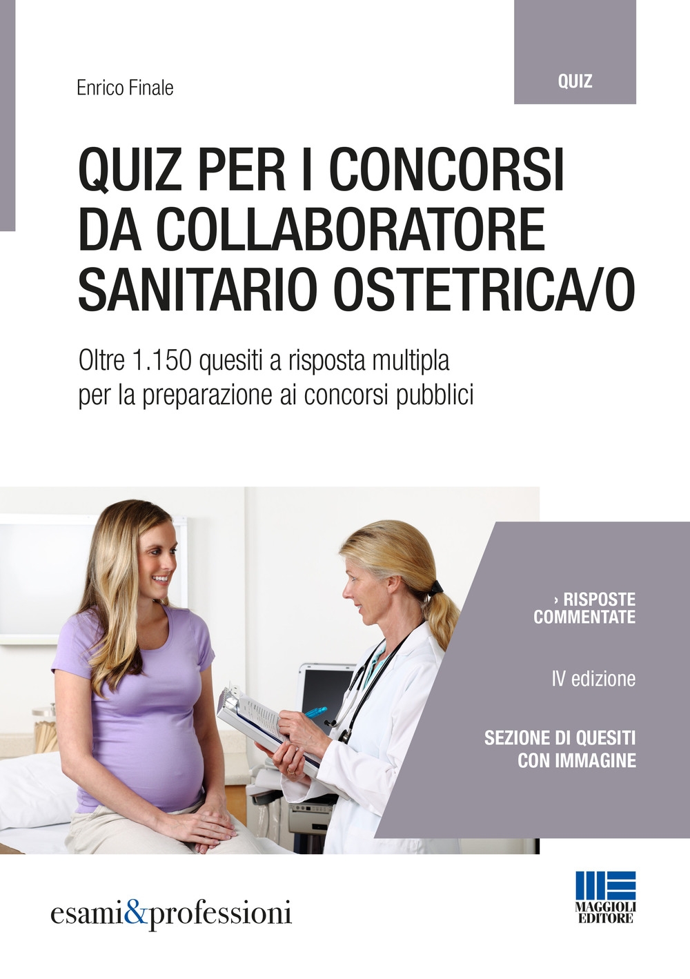 Quiz per i concorsi da collaboratore sanitario ostetrica/a - Finale Enrico