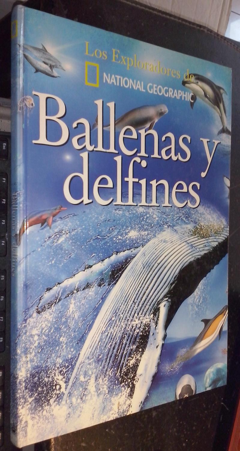 tragedia Montaña piso Los exploradores de National Geographic: Ballenas y delfines de AA. VV.: |  Librería La Candela