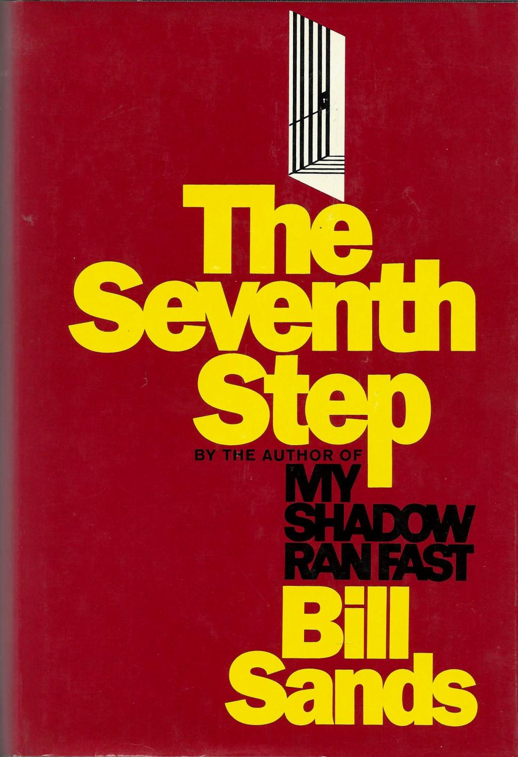 my shadow ran fast by bill sands 1965 9th printing
