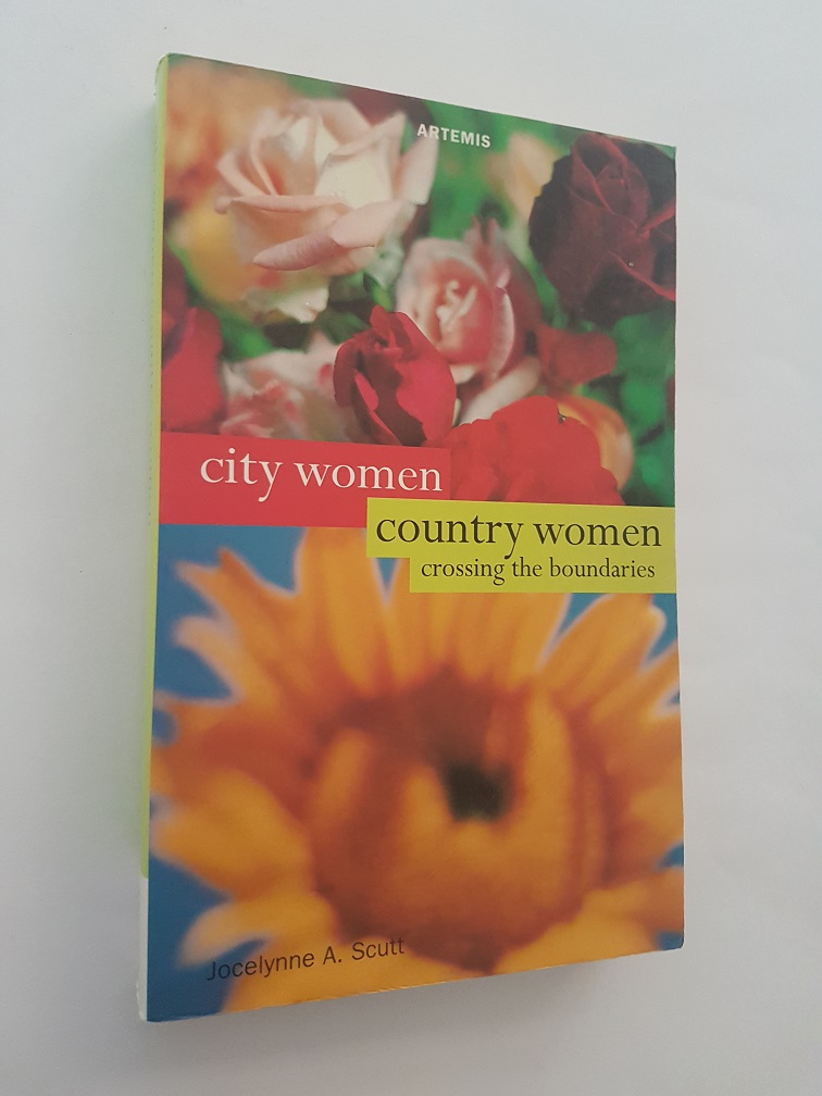 City Women, Country Women: Crossing the Boundaries - Jocelynne A. Scutt