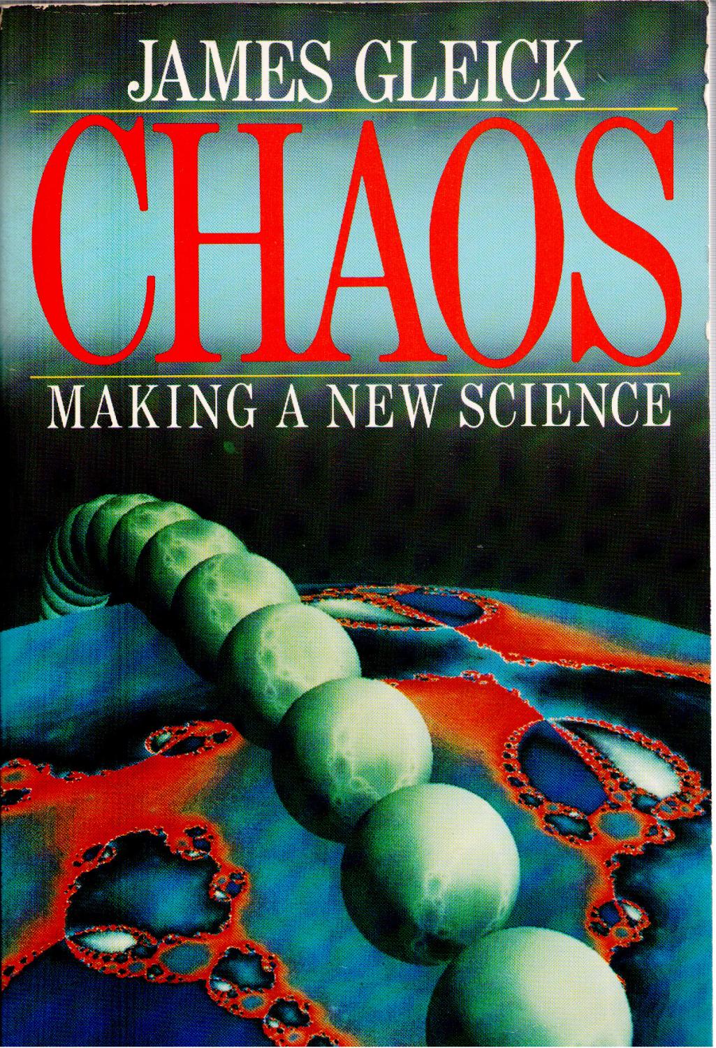 Chaos Making a New Science by James Gleick Very Good Soft cover (1987) 1st Edition Michael