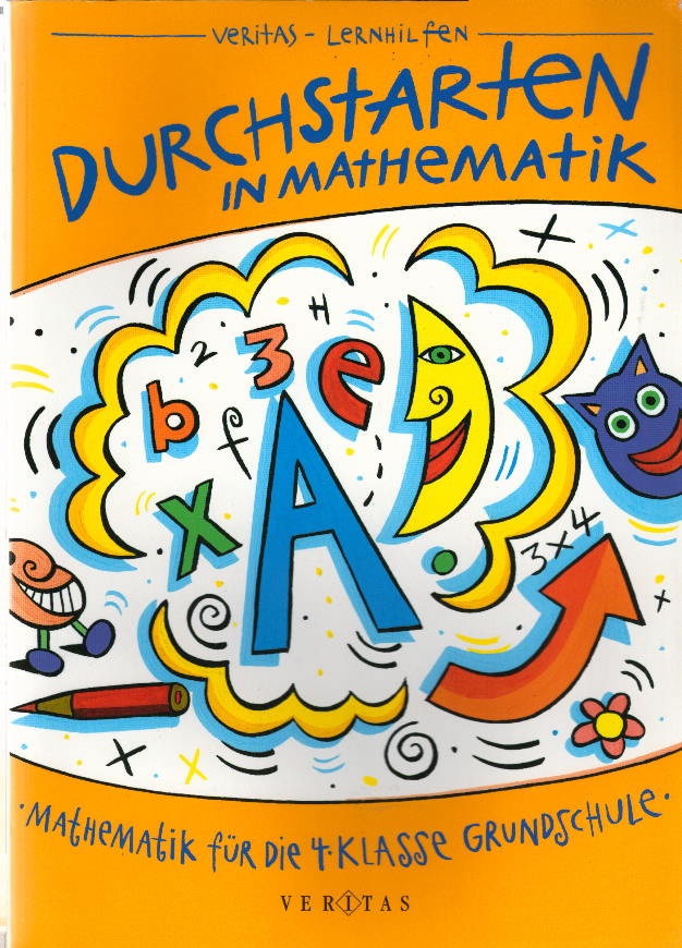 Durchstarten Mathematik: Durchstarten in Mathematik, Grundschule, Mathematik für die 4. Klasse - Kissling, Uli, Elisabeth Mürwald und Peter Gervais